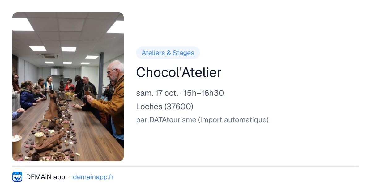 Chocol'Atelier — Loches