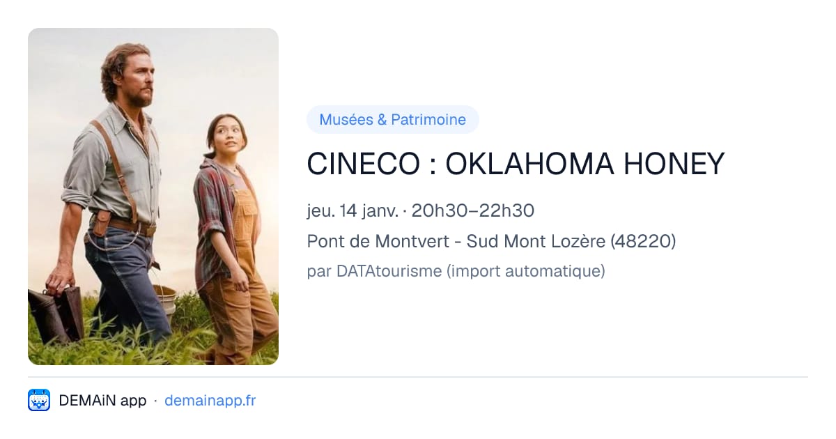 CINECO : OKLAHOMA HONEY — Pont de Montvert - Sud Mont Lozère