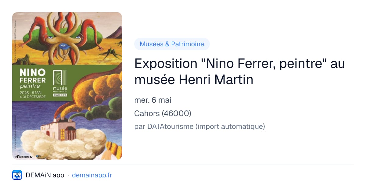 Exposition "Nino Ferrer, peintre" au musée Henri Martin — Cahors
