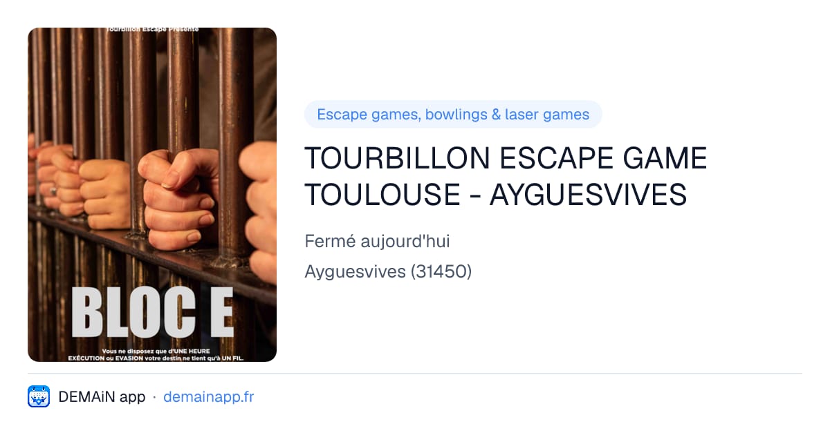 TOURBILLON ESCAPE GAME TOULOUSE - AYGUESVIVES — Ayguesvives