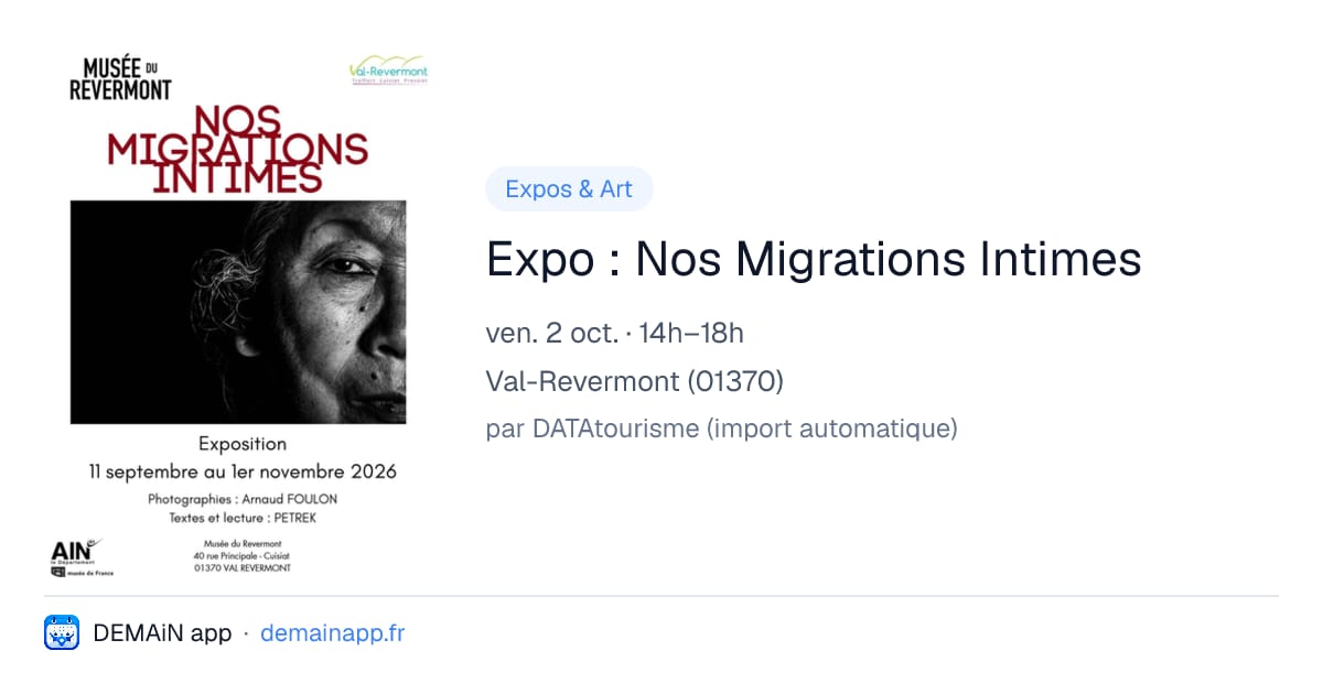 Expo : Nos Migrations Intimes — Val-Revermont