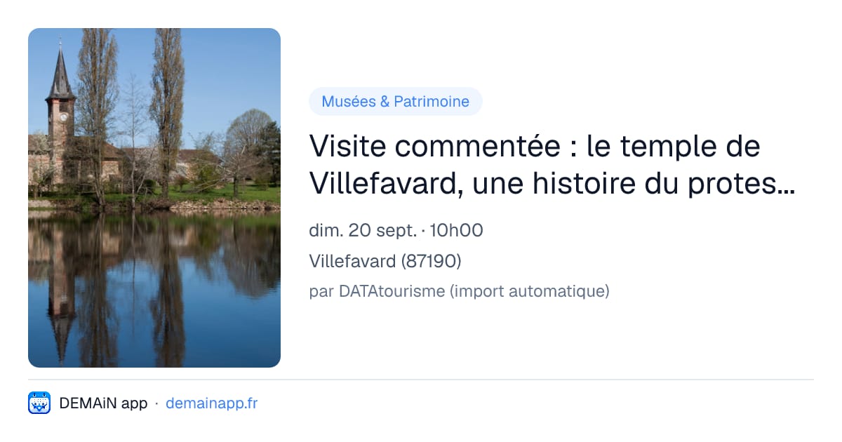 Visite commentée : le temple de Villefavard, une histoire du protestantisme — Villefavard