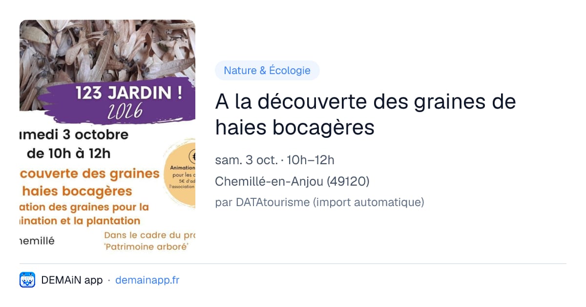 A la découverte des graines de haies bocagères — Chemillé-en-Anjou