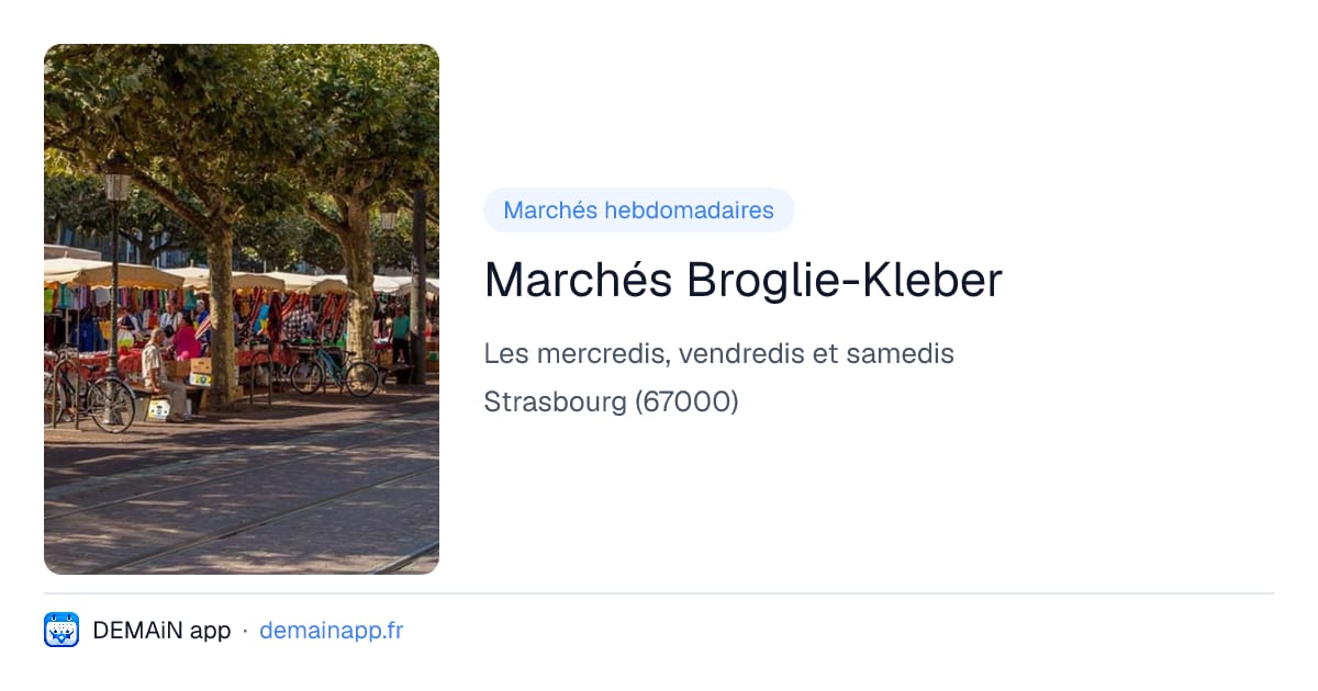 Marchés Broglie-Kleber — Strasbourg