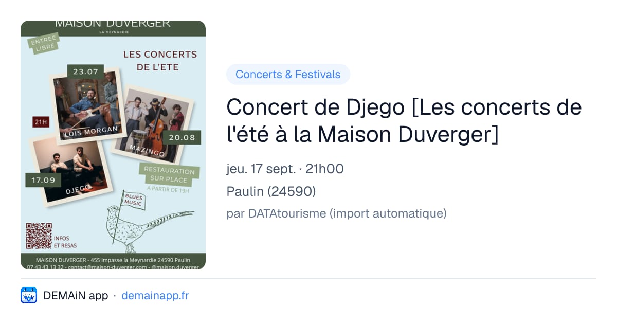 Concert de Djego [Les concerts de l'été à la Maison Duverger] — Paulin