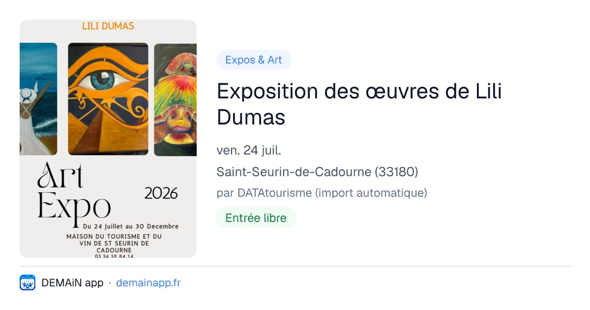 Exposition des œuvres de Lili Dumas — Saint-Seurin-de-Cadourne