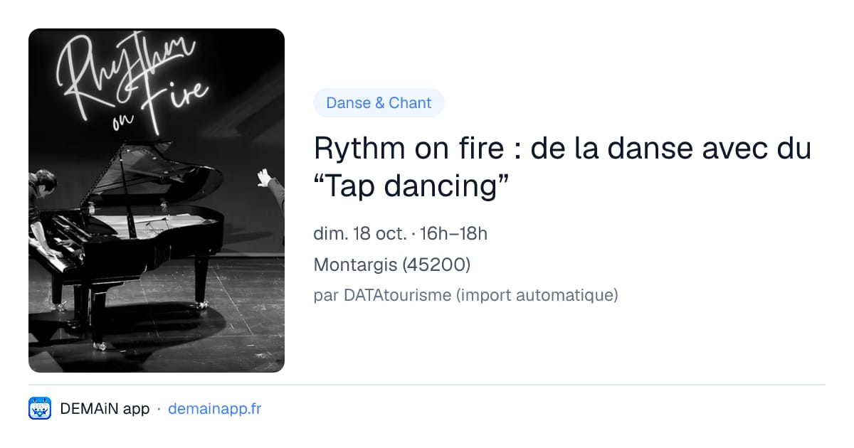 Rythm on fire : de la danse avec du “Tap dancing” — Montargis