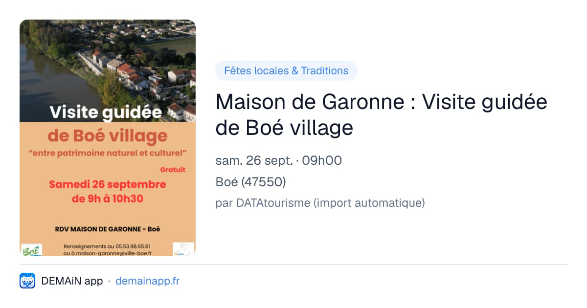 Maison de Garonne : Visite guidée de Boé village — Boé