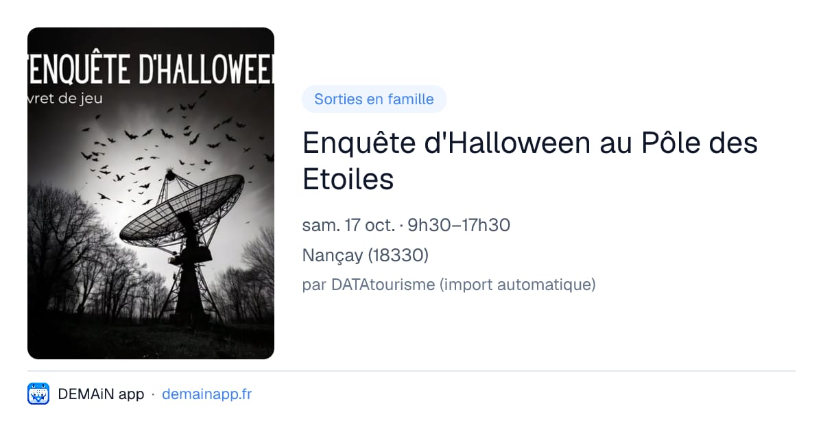 Enquête d'Halloween au Pôle des Etoiles — Nançay