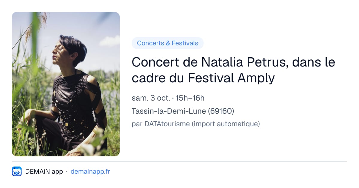 Concert de Natalia Petrus, dans le cadre du Festival Amply — Tassin-la-Demi-Lune