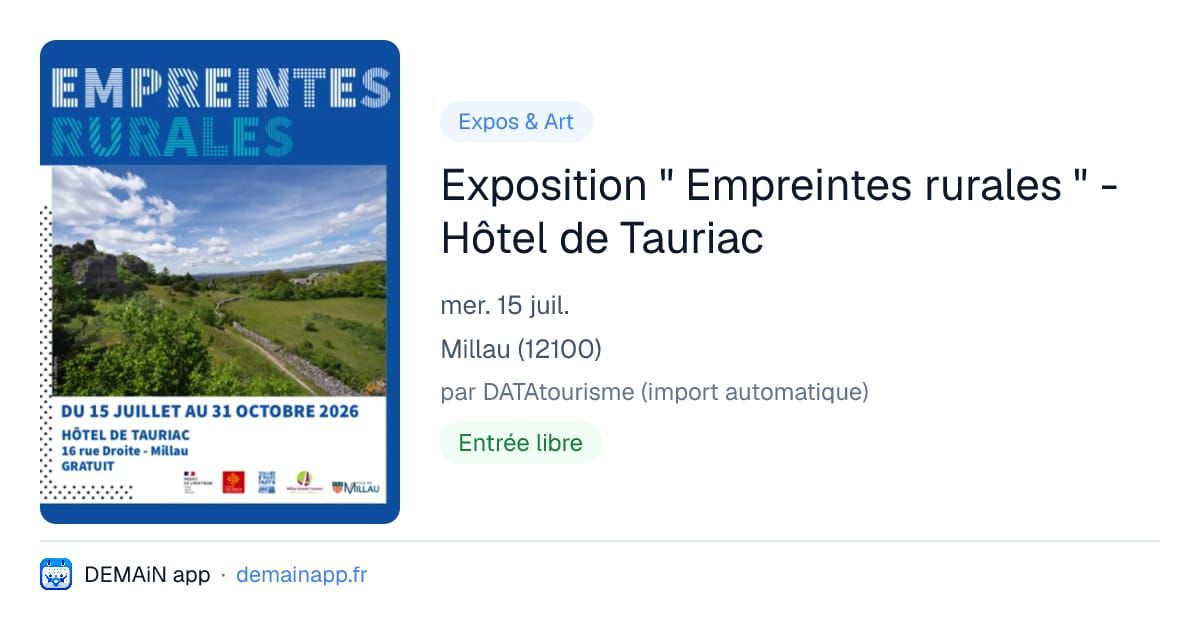 Exposition " Empreintes rurales " - Hôtel de Tauriac — Millau