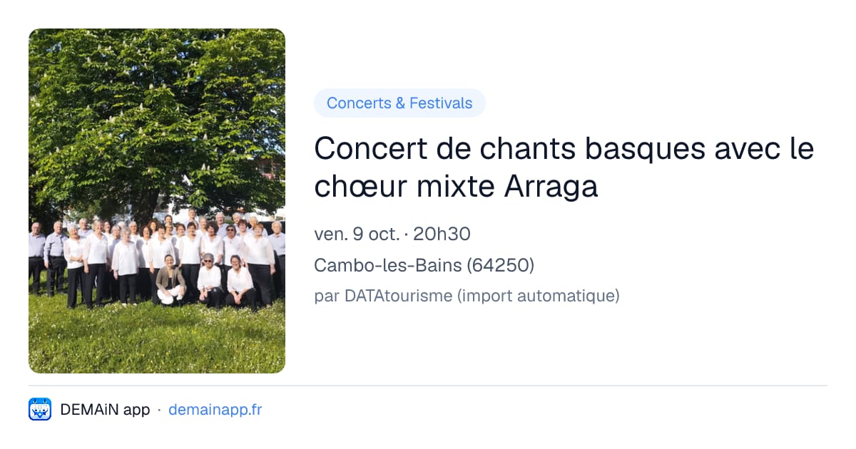 Concert de chants basques avec le chœur mixte Arraga — Cambo-les-Bains