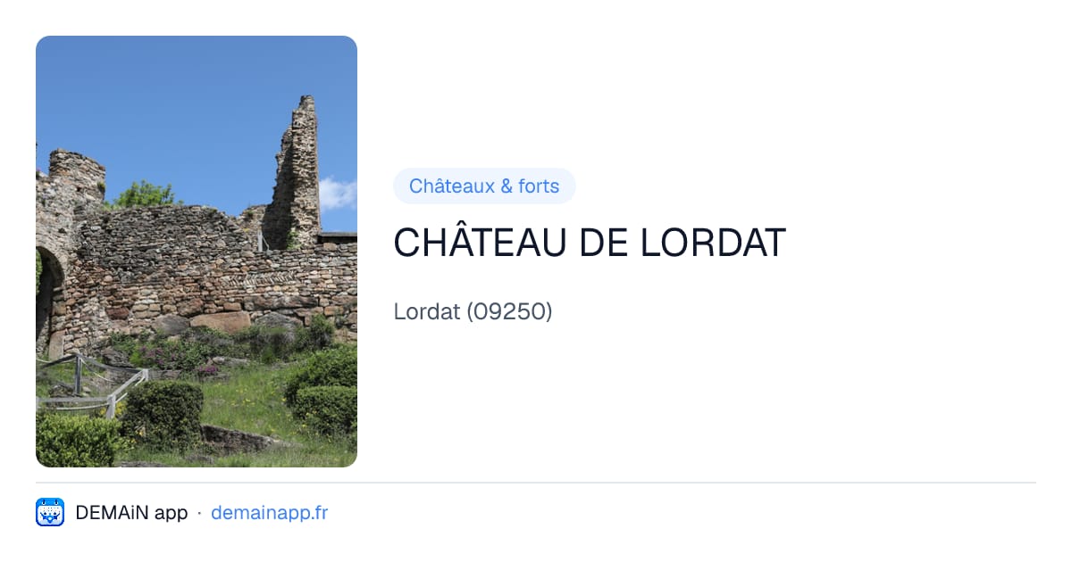 CHÂTEAU DE LORDAT — Lordat
