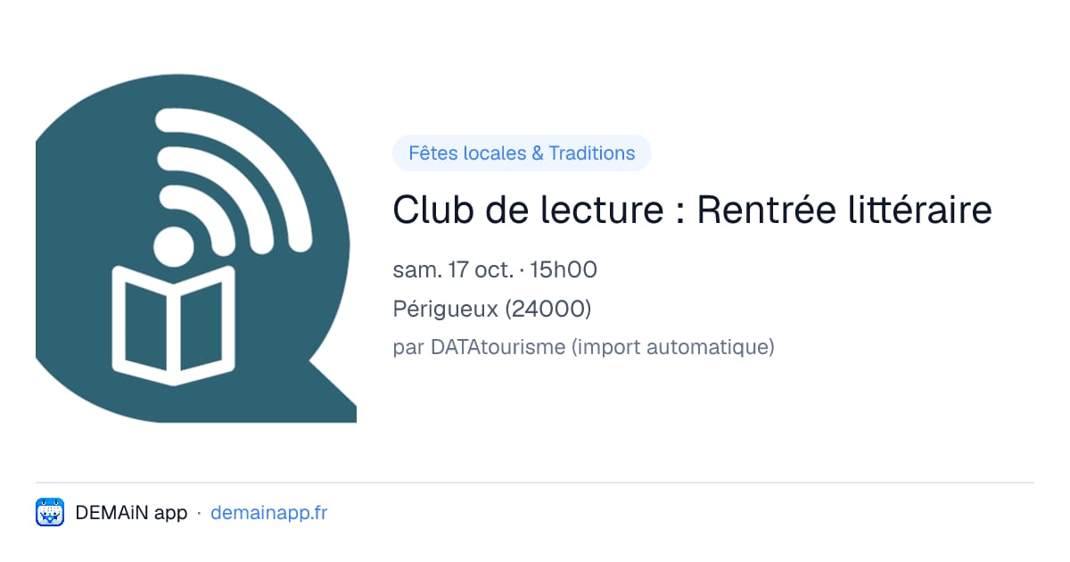 Club de lecture : Rentrée littéraire — Périgueux