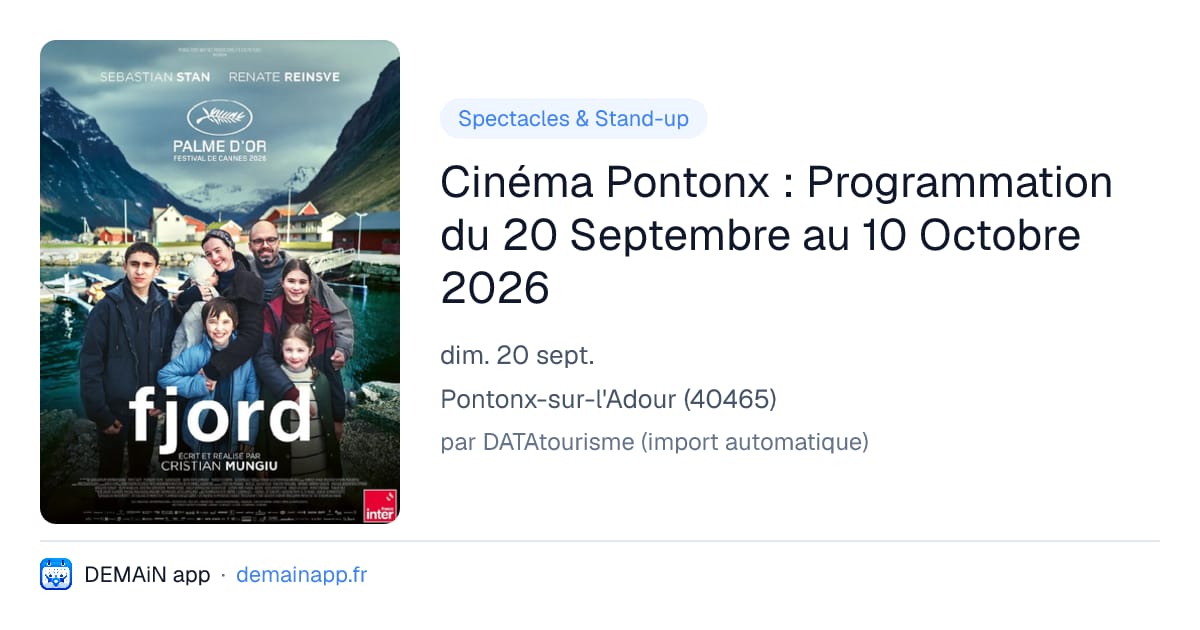 Cinéma Pontonx : Programmation du 20 Septembre au 10 Octobre 2026 — Pontonx-sur-l'Adour