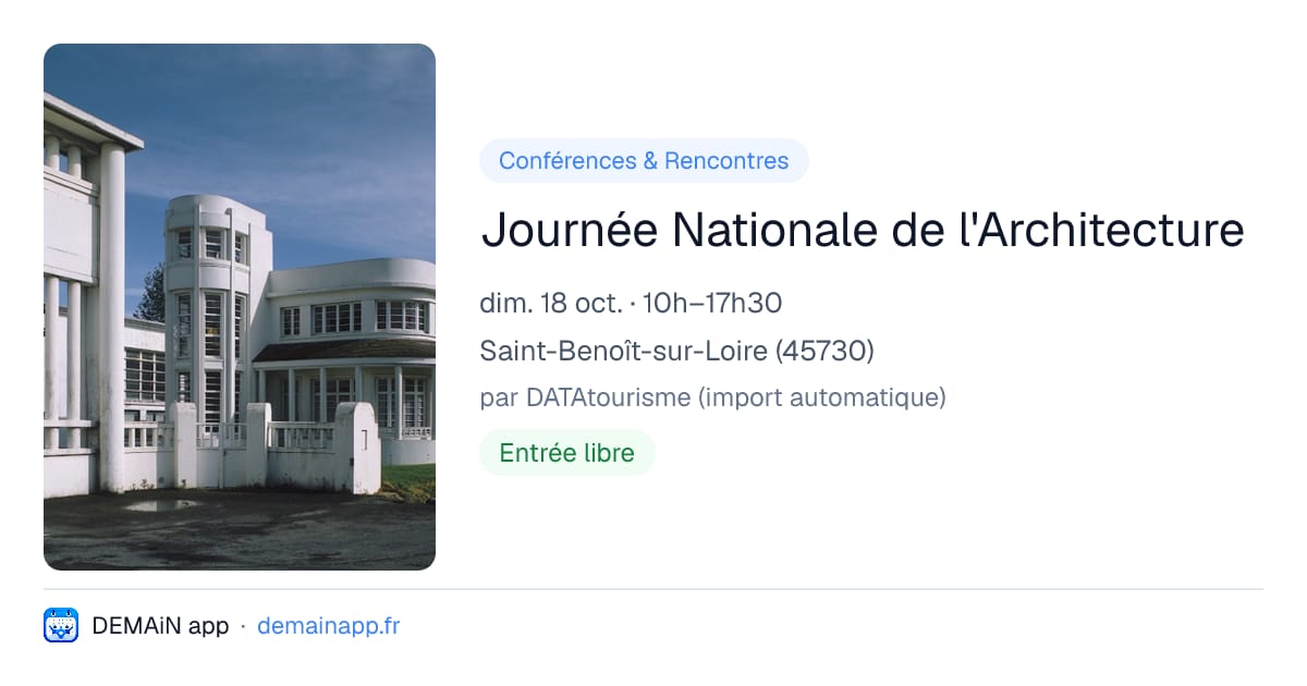 Journée Nationale de l'Architecture — Saint-Benoît-sur-Loire
