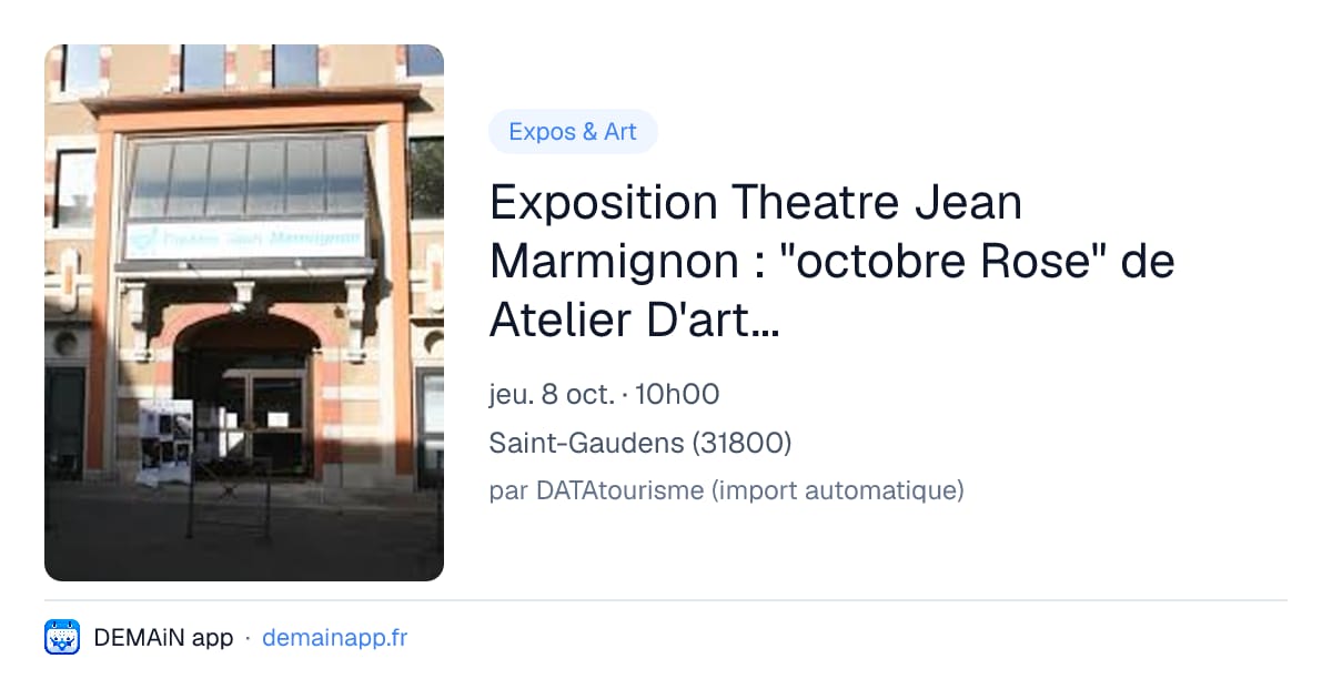 Exposition Theatre Jean Marmignon : "octobre Rose" de Atelier D'art de Saint-Gaudens — Saint-Gaudens
