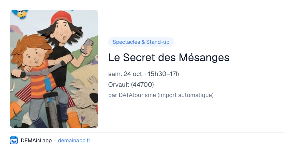 Le Secret des Mésanges — Orvault