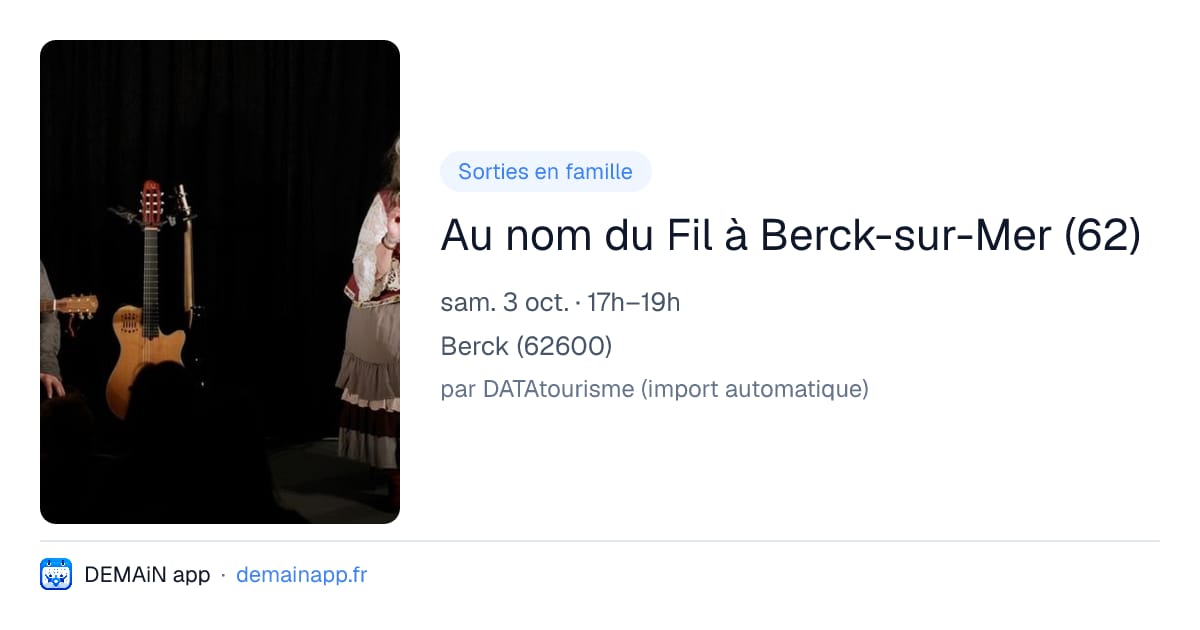 Au nom du Fil à Berck-sur-Mer (62) — Berck