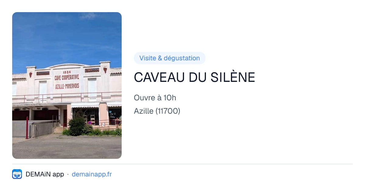 CAVEAU DU SILÈNE — Azille