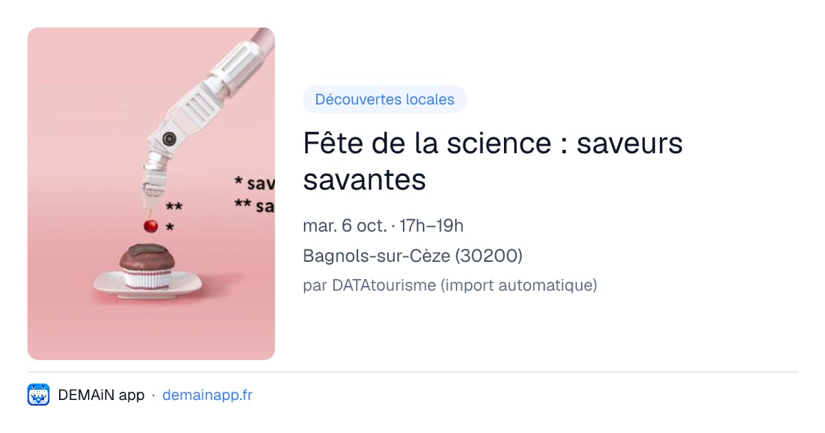 Fête de la science : saveurs savantes — Bagnols-sur-Cèze
