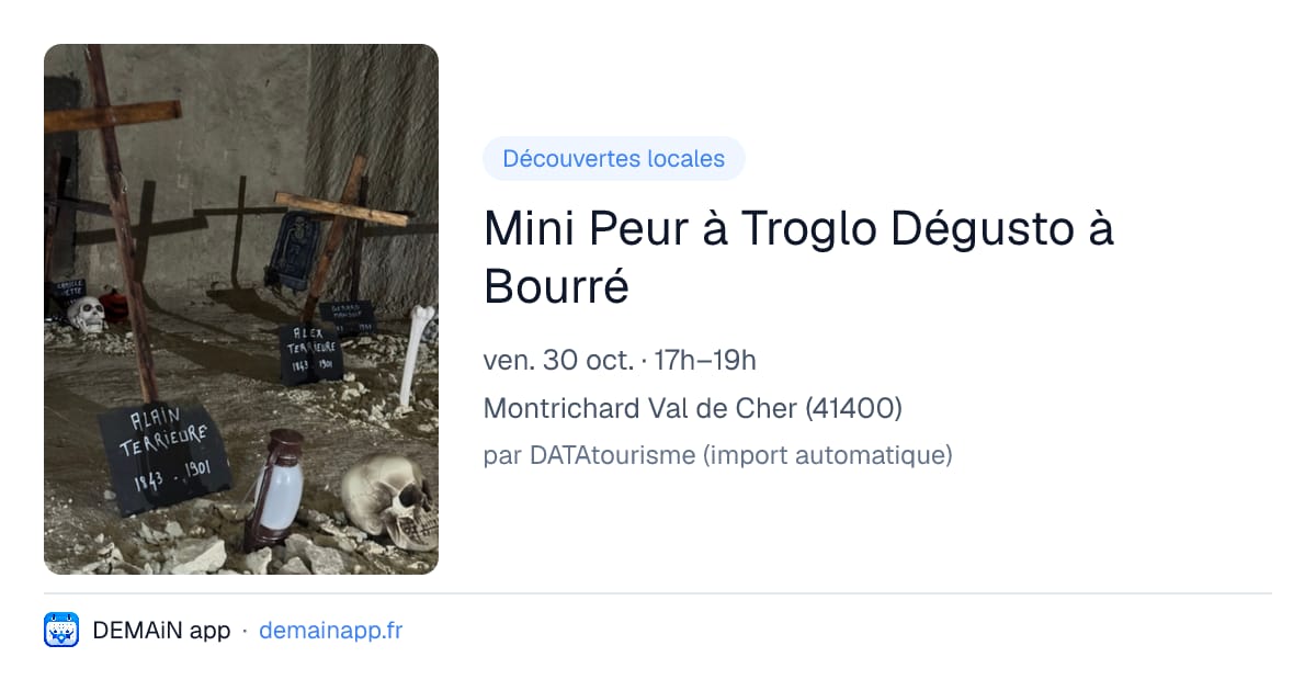 Mini Peur à Troglo Dégusto à Bourré — Montrichard Val de Cher