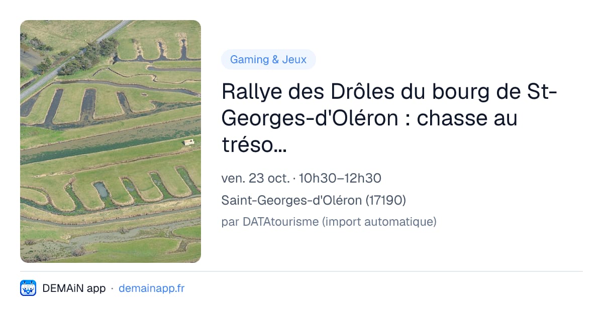 Rallye des Drôles du bourg de St-Georges-d'Oléron : chasse au trésor grandeur nature et animée — Saint-Georges-d'Oléron