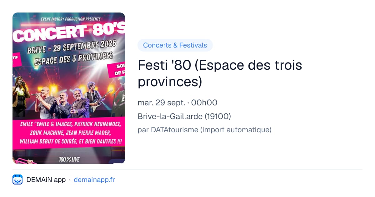 Festi '80 (Espace des trois provinces) — Brive-la-Gaillarde