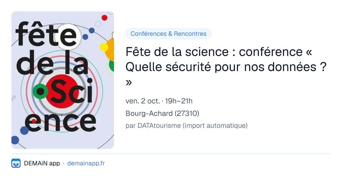Fête de la science : conférence « Quelle sécurité pour nos données ? » — Bourg-Achard