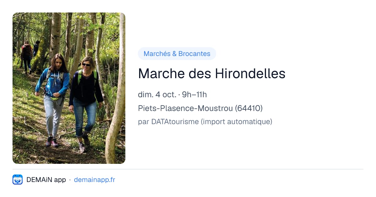 Marche des Hirondelles — Piets-Plasence-Moustrou