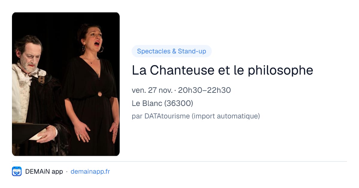 La Chanteuse et le philosophe — Le Blanc