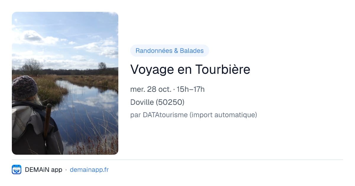Voyage en Tourbière — Doville