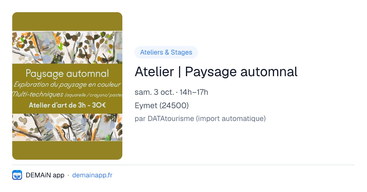 Atelier | Paysage automnal — Eymet