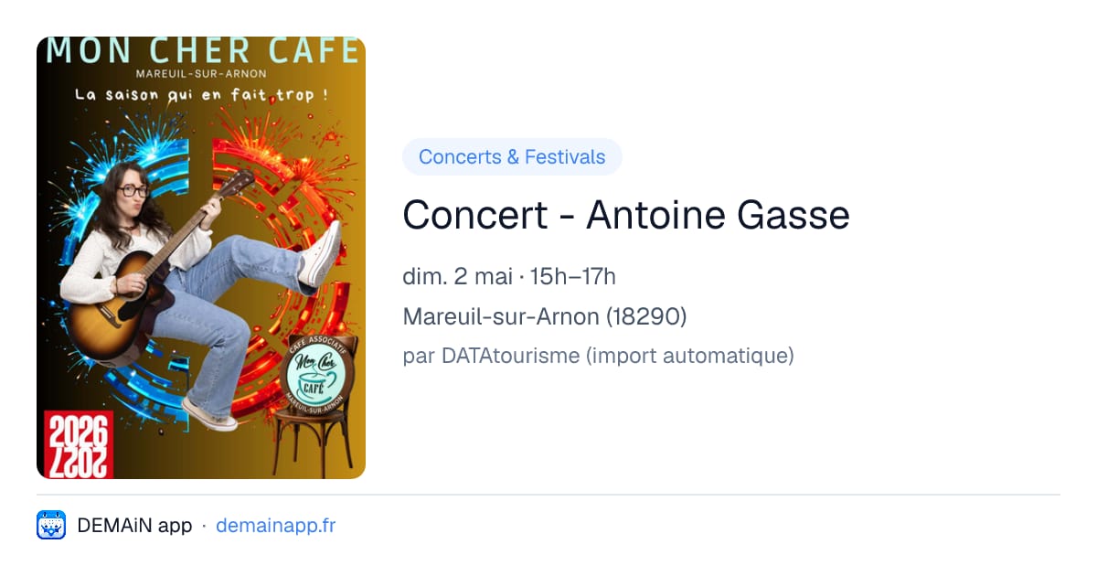 Concert - Antoine Gasse — Mareuil-sur-Arnon
