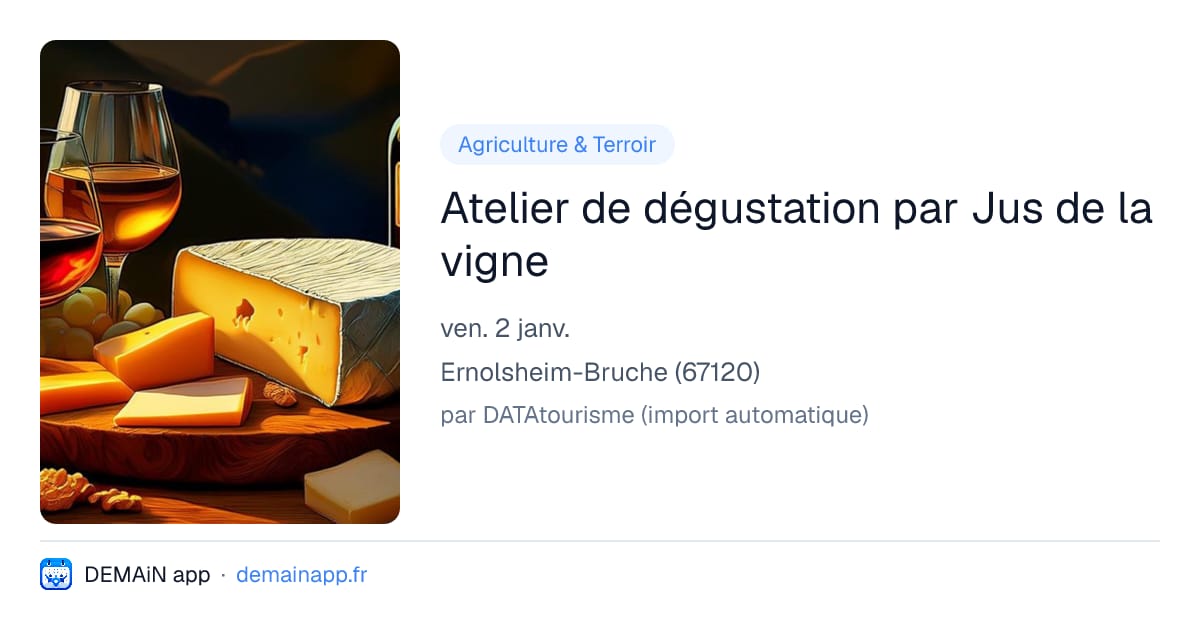 Atelier de dégustation par Jus de la vigne — Ernolsheim-Bruche