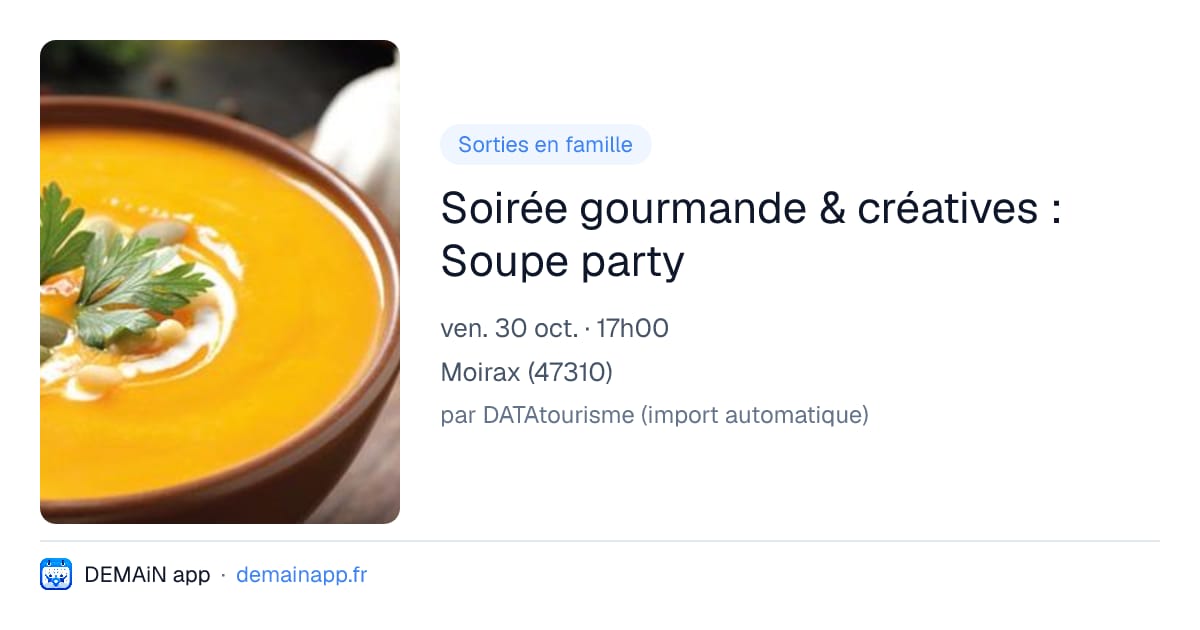 Soirée gourmande & créatives : Soupe party — Moirax