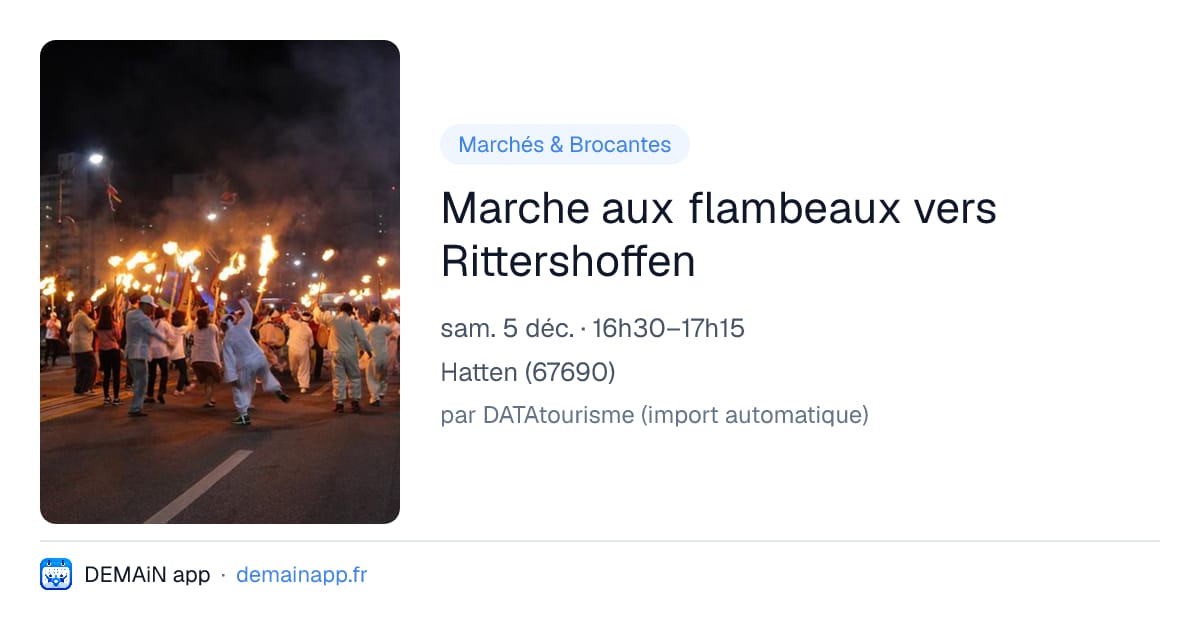 Marche aux flambeaux vers Rittershoffen — Hatten
