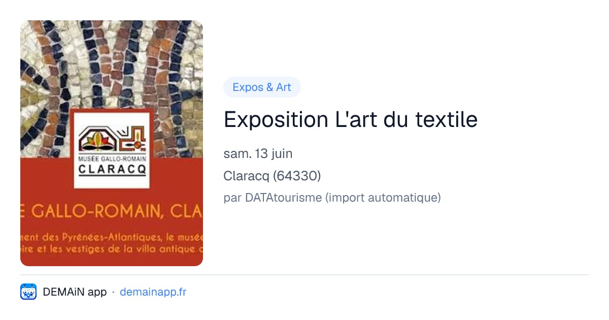 Exposition L'art du textile — Claracq