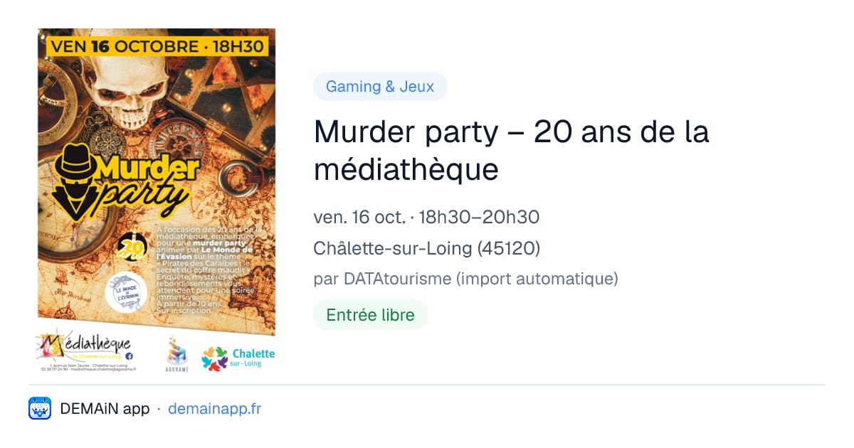 Murder party – 20 ans de la médiathèque — Châlette-sur-Loing