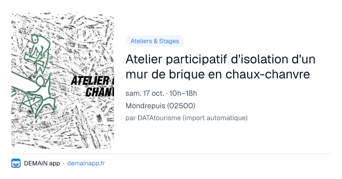 Atelier participatif d'isolation d'un mur de brique en chaux-chanvre — Mondrepuis