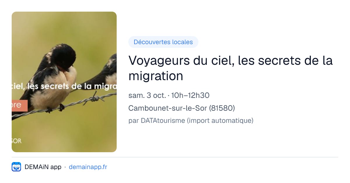 Voyageurs du ciel, les secrets de la migration — Cambounet-sur-le-Sor