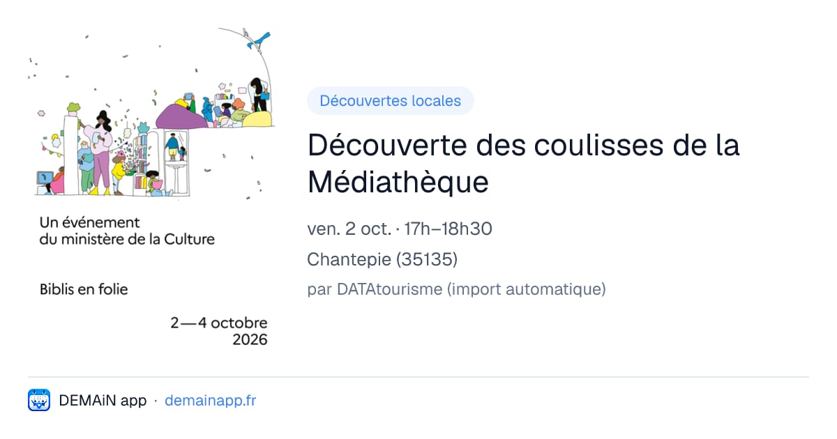 Découverte des coulisses de la Médiathèque — Chantepie