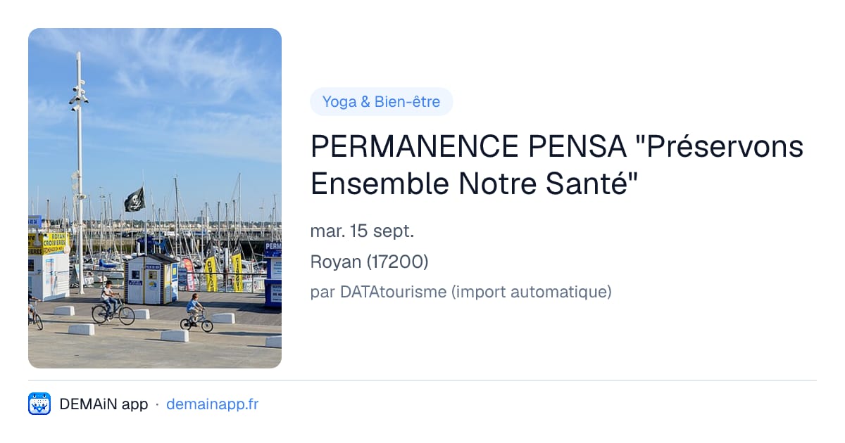PERMANENCE PENSA "Préservons Ensemble Notre Santé" — Royan