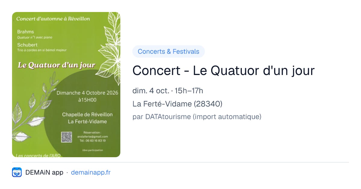 Concert - Le Quatuor d'un jour — La Ferté-Vidame