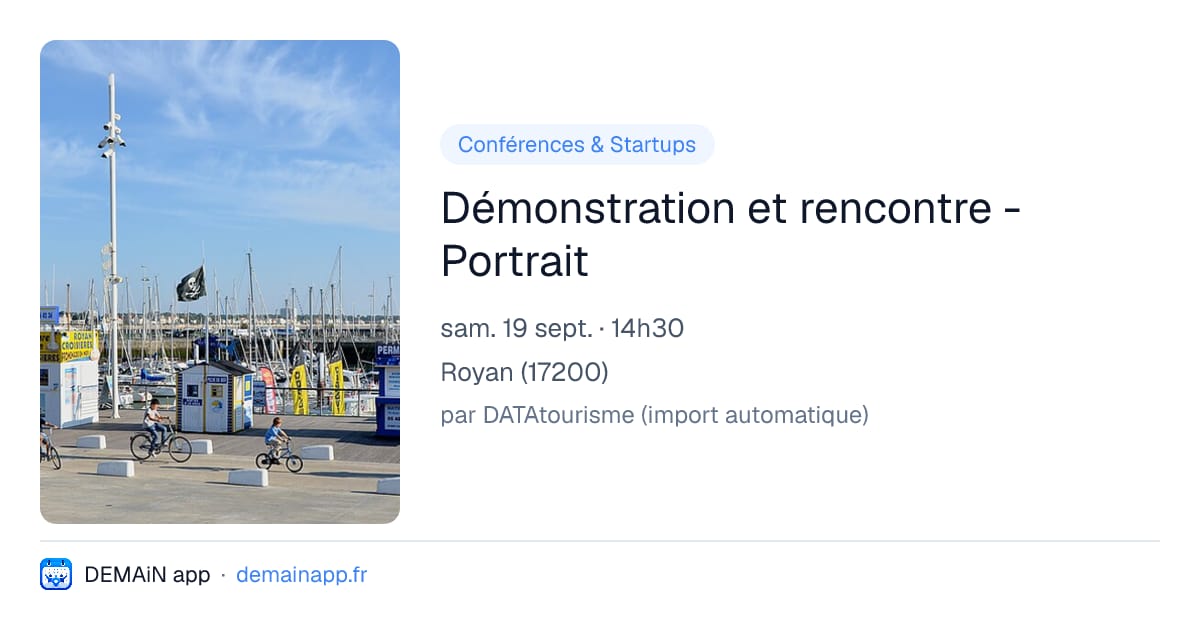 Démonstration et rencontre - Portrait — Royan