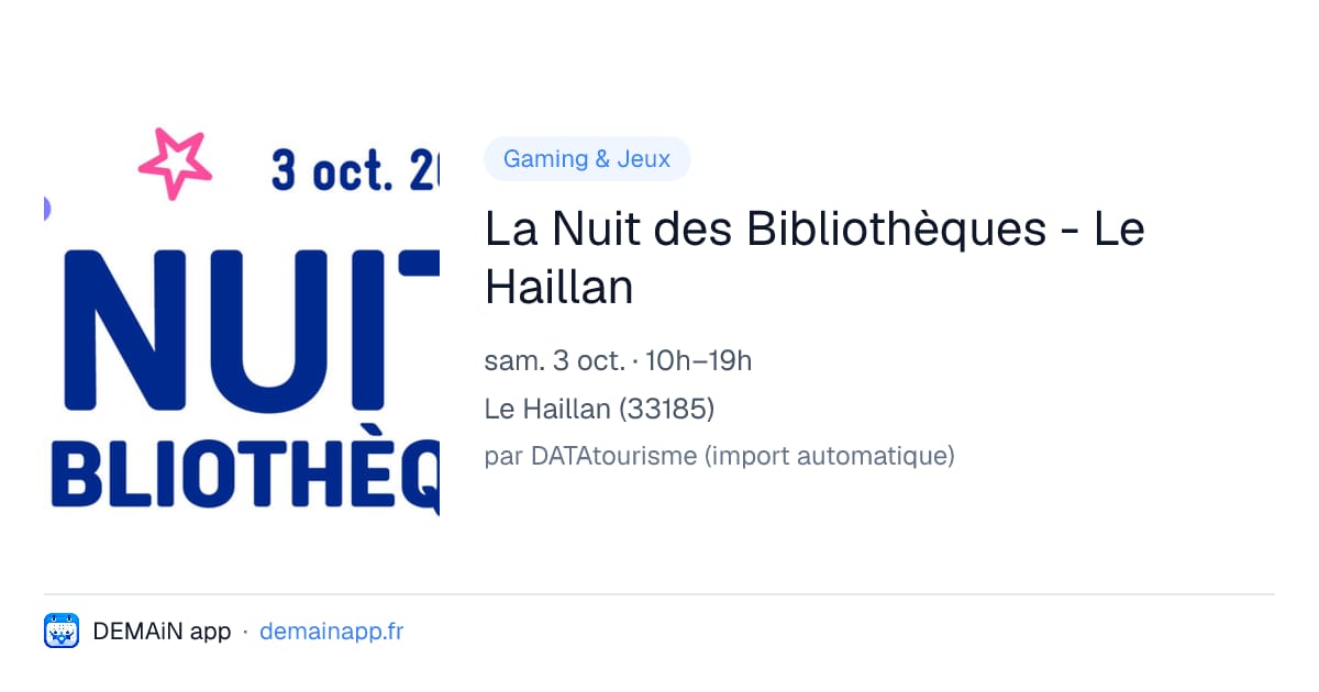 La Nuit des Bibliothèques - Le Haillan — Le Haillan