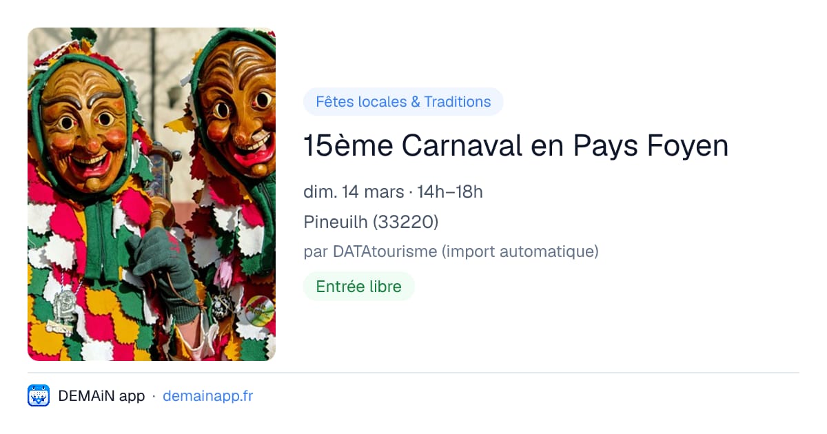 15ème Carnaval en Pays Foyen — Pineuilh