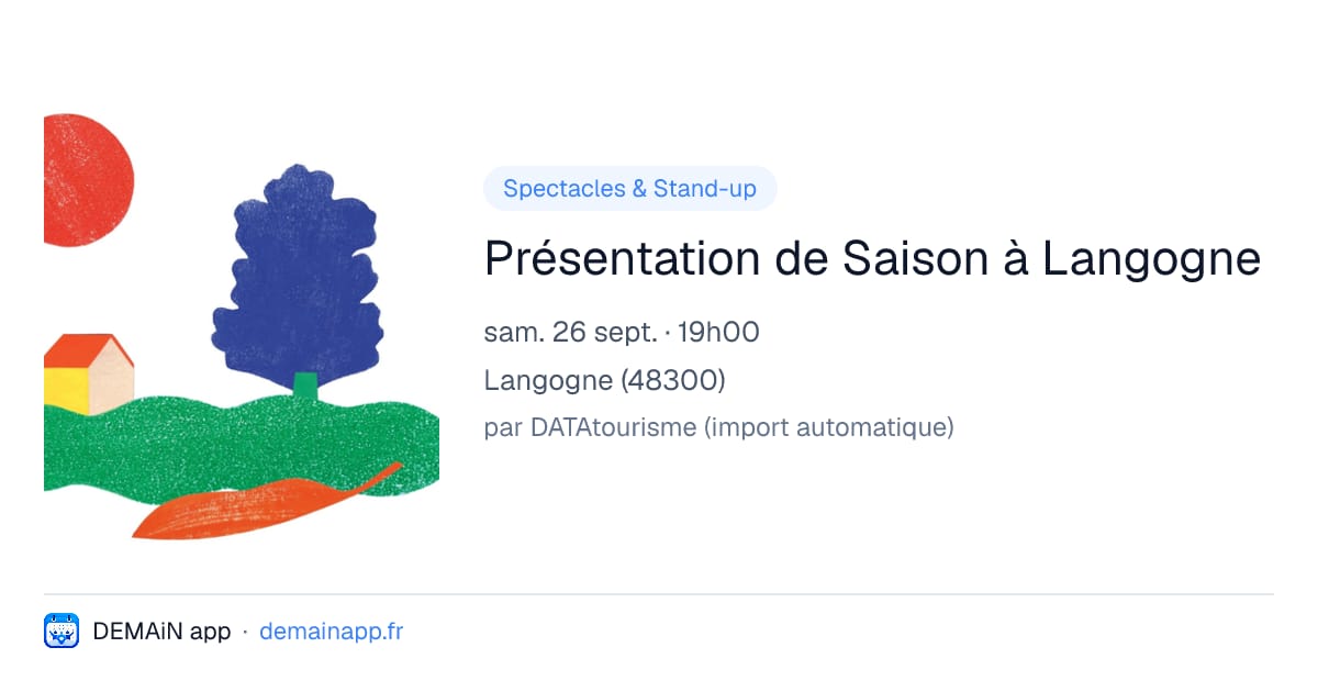 Présentation de Saison à Langogne — Langogne