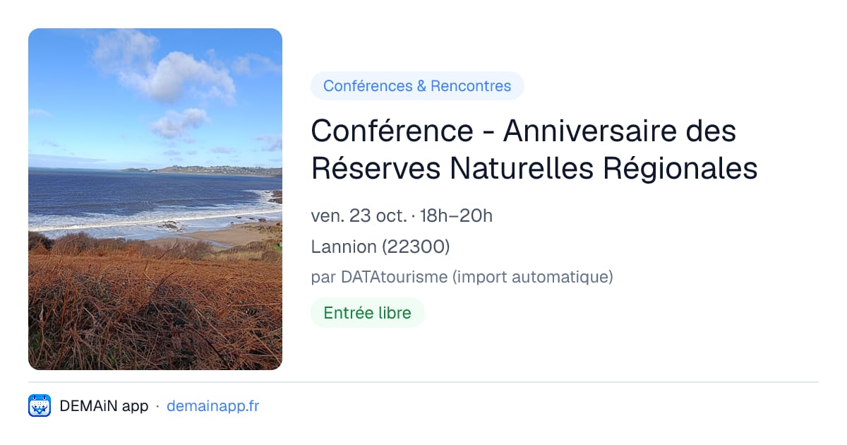 Conférence - Anniversaire des Réserves Naturelles Régionales — Lannion