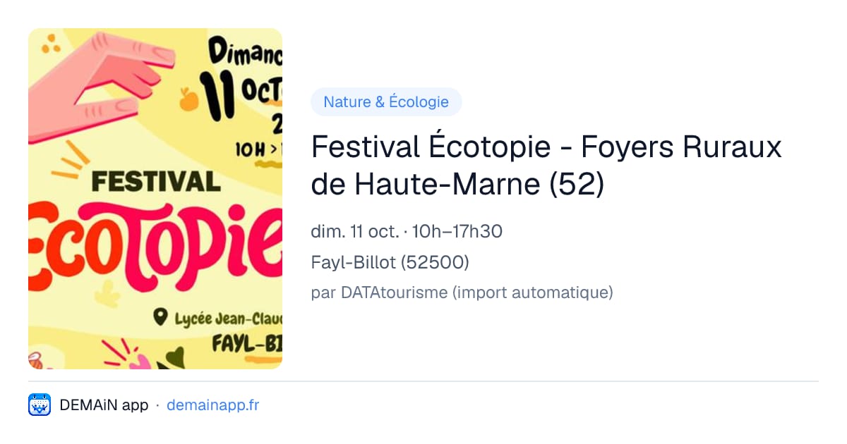 Festival Écotopie - Foyers Ruraux de Haute-Marne (52) — Fayl-Billot